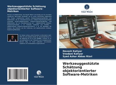 Werkzeuggestützte Schätzung objektorientierter Software-Metriken