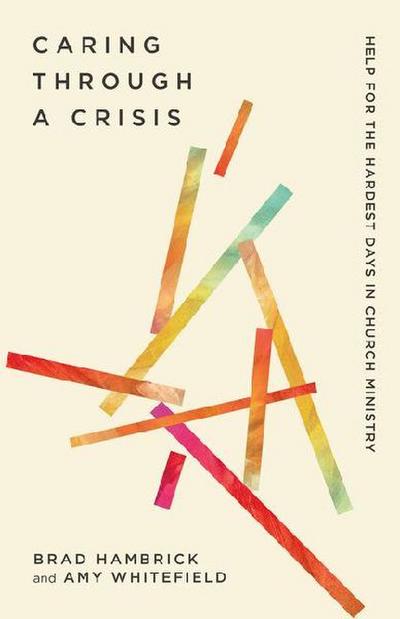 Caring Through a Crisis