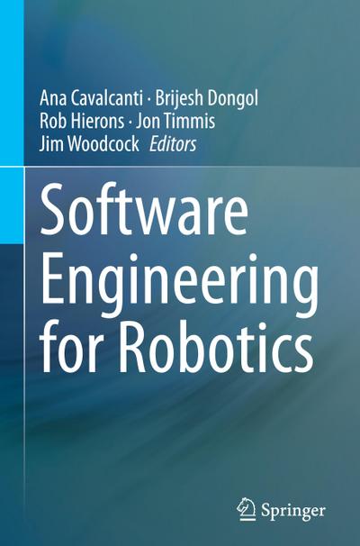 Software Engineering for Robotics