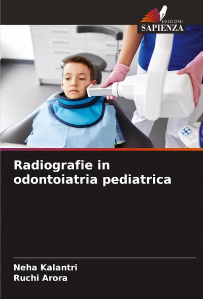 Radiografie in odontoiatria pediatrica