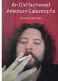 An Old-fashioned American Catastrophe