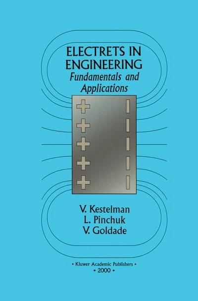 Electrets In Engineering