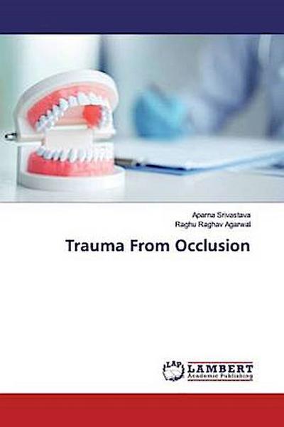 Trauma From Occlusion