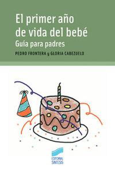El primer año de vida del bebé