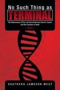 No Such Thing as Terminal