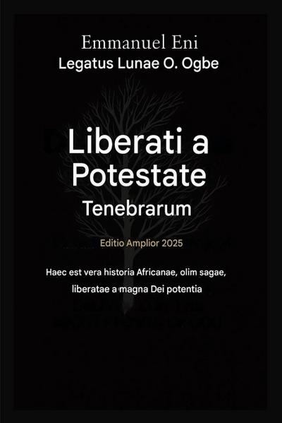 Liberatus a Potestate Tenebrarum - Editio Expansa 2025