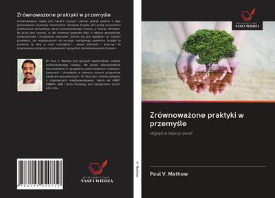 Zrównowa¿one praktyki w przemy¿le