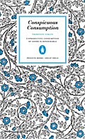 Conspicuous Consumption
