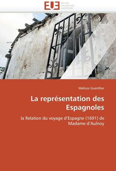 La représentation des espagnoles
