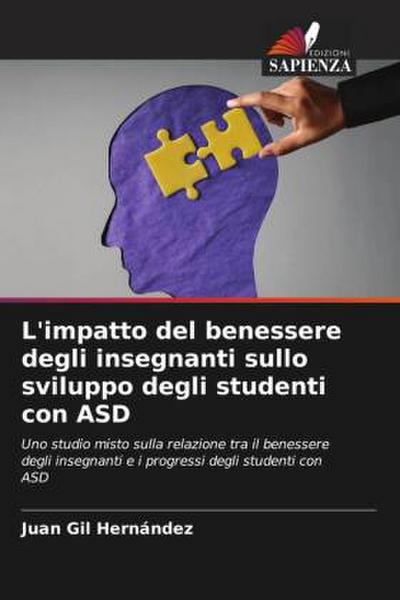 L’impatto del benessere degli insegnanti sullo sviluppo degli studenti con ASD