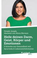 Heile deinen Darm, Geist, Körper und Emotionen