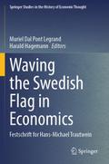 Waving the Swedish Flag in Economics