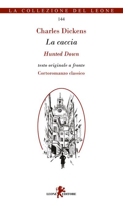 La caccia. Testo inglese a fronte