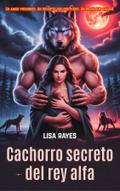 Cachorro secreto del rey alfa