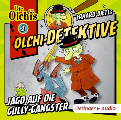 Olchi-Detektive 1. Jagd auf die Gully-Gangster, Audio-CD