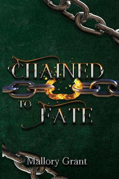 Chained To Fate