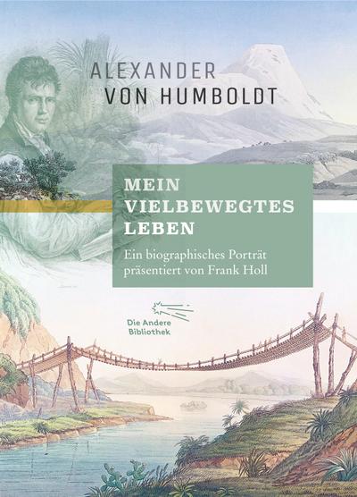 "Mein vielbewegtes Leben". Ein biographisches Porträt, vorgestellt von Frank Holl