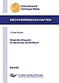 Shoot-Out-Klauseln im deutschen GmbH-Recht (Band 85)