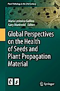 Global Perspectives on the Health of Seeds and Plant Propagation Material