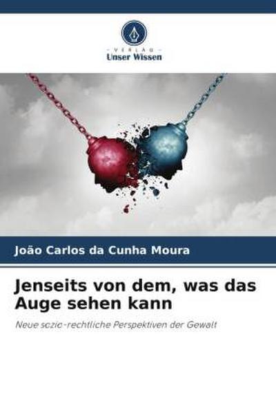 Jenseits von dem, was das Auge sehen kann