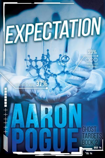 Expectation (Ghost Targets, #2)