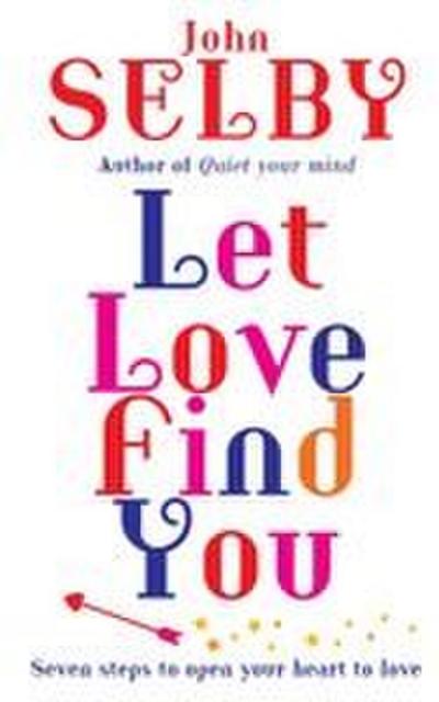 Let Love Find You