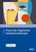 Praxis der Kognitiven Verhaltenstherapie von Judith S Beck | Buch