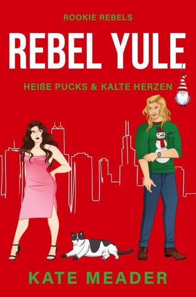 Rebel Yule: Heiße Pucks & Kalte Herzen