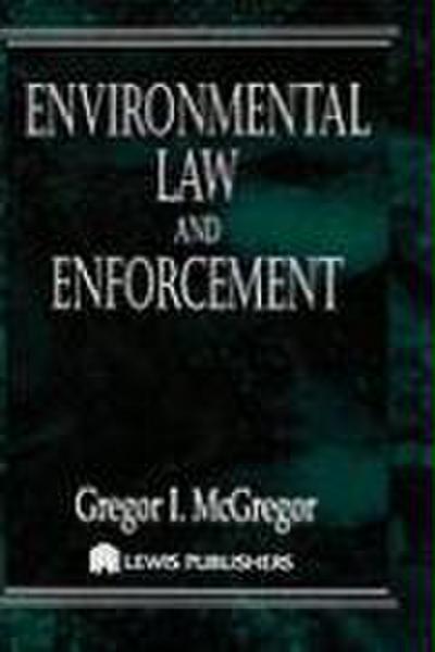 Environmental Law and Enforcement