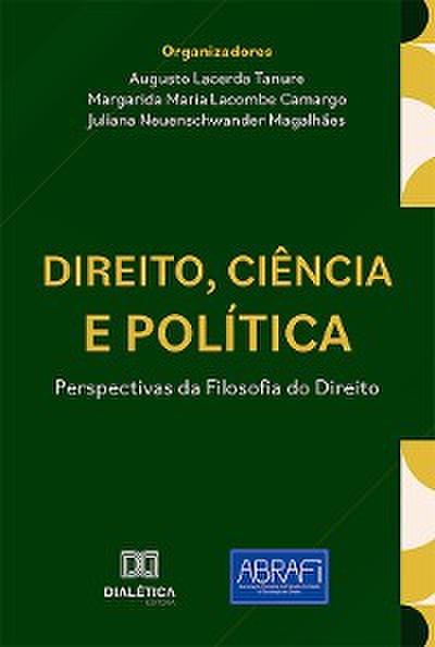Direito, Ciência e Política