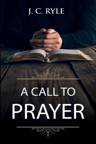 A Call to Prayer