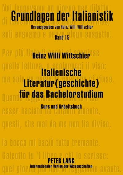 Italienische Literatur(geschichte) fuer das Bachelorstudium