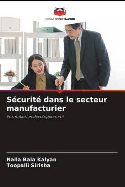 Sécurité dans le secteur manufacturier
