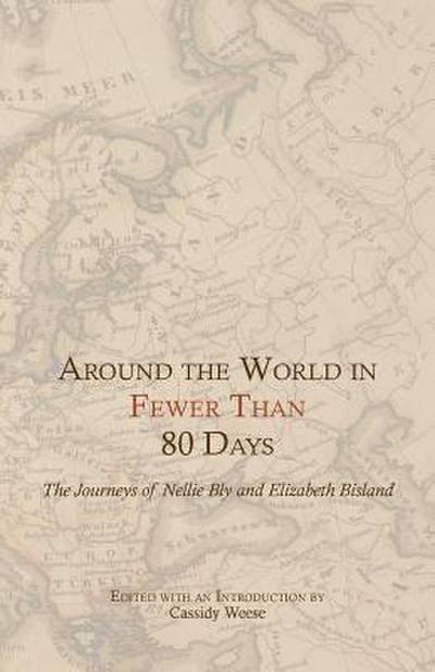 Around the World in Fewer Than 80 Days