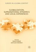 Globalization, Supranational Dynamics and Local Ex