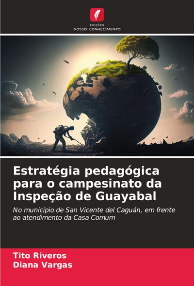 Estratégia pedagógica para o campesinato da Inspeção de Guayabal