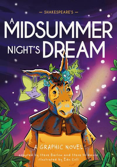Shakespeare’s A Midsummer Night’s Dream