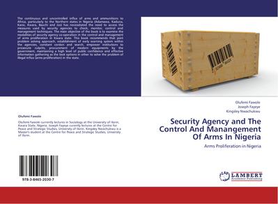 Security Agency and The Control And Manangement Of Arms In Nigeria