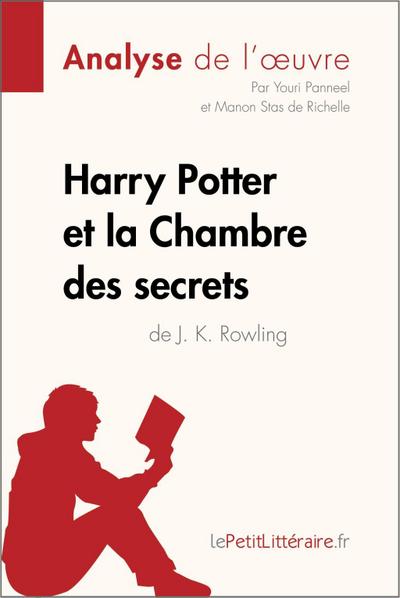 Harry Potter et la Chambre des secrets de J. K. Rowling (Analyse de l’oeuvre)