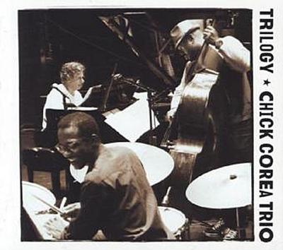 Chick Corea Trio, Trilogy, 3 Audio-CDs