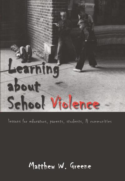 Learning about School Violence