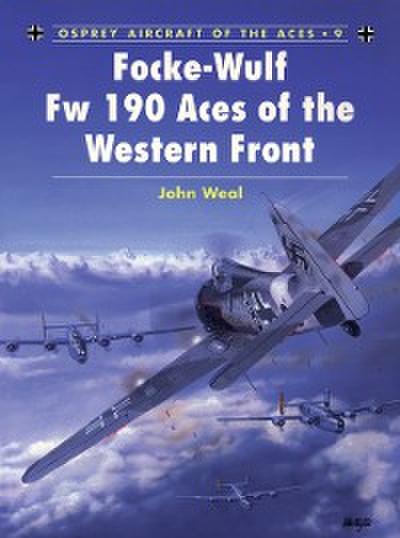 Focke-Wulf Fw 190 Aces of the Western Front