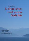 Sieben Leben und andere Gedichte