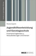 Jugendhilfeentwicklung und Ganztagsschule