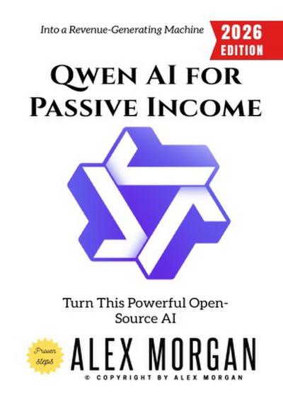 Qwen AI for Passive Income: