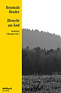 Zletscht am Änd: Hexametergedichte, mundart/dt. (Die Reihe)