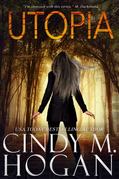 Utopia (The Watched Series, #10)