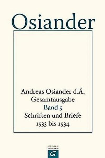 Schriften und Briefe 1533 bis 1534