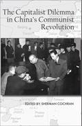 The Capitalist Dilemma in China’s Cultural Revolution
