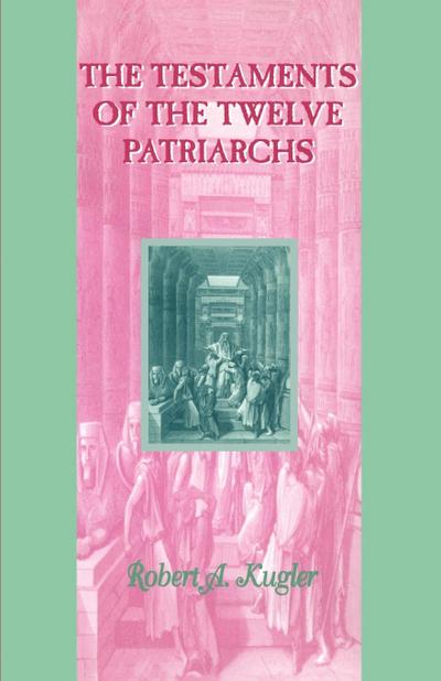 Testaments of the Twelve Patriarchs